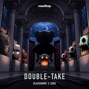 Blackgummy: Double-Take