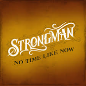 Steve Strongman: No Time Like Now
