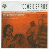 Come O Spirit!: Anthology of Hymns & Spiritual Songs, vol. 1