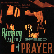 Ringing at the Speed of Prayer