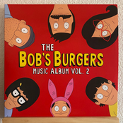 The Bob's Burgers Music Album, Vol. 2