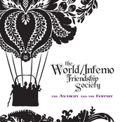 World/Inferno Friendship Society: The Anarchy And The Ecstasy