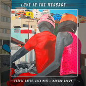 Love Is the Message (Single)