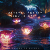 Crystal Forest Sound Bath