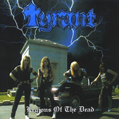 Legions Of The Dead by Tyrant