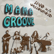Mama Groove Live in/à Valleyfield