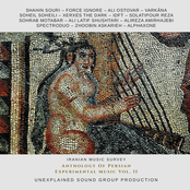 Anthology Of Persian Experimental Music Vol. Ii
