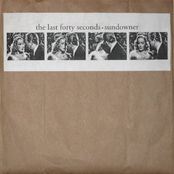 The Last Forty Seconds/Sundowner