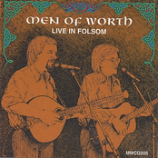Men Of Worth: Live in Folsom