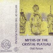 Myths of the Crystal Plateau