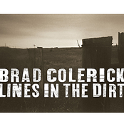 Brad Colerick: Lines In The Dirt