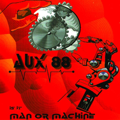 Man Or Machine by Aux 88