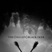 the (fallen) black deer