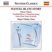 Blancafort: Complete Piano Music, Vol. 1