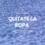 Quitate la ropa