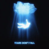 Tears Don't Fall - Single