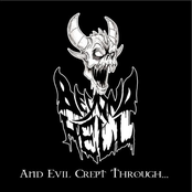 And Evil Crept Through...