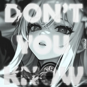 DON'T YOU KNOW