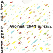 Another Story to Tell...