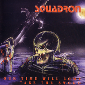 Our Time Will Come / Take the Sword
