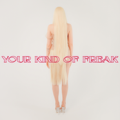 Your Kind of Freak - Single