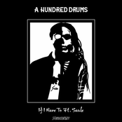 A Hundred Drums: If I Have To