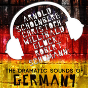 Arnold Schoenberg, Christoph Willibald Gluck, Robert Schumann: The Dramatic Sounds of Germany