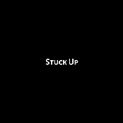 Stuck Up - Single