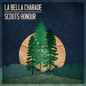 Scouts Honour // La Bella Charade - Acoustic Split