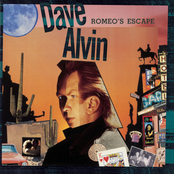 Dave Alvin: Romeo's Escape