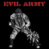 Driven To Violence by Evil Army