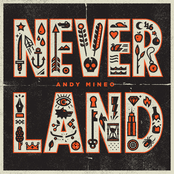 Andy Mineo: Never Land