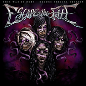 Escape The Fate: This War Is Ours (Deluxe Edition)