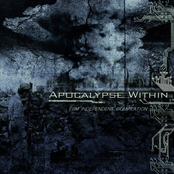 Apocalypse Within: EBM Independent Compilation, Volume 1