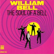 William Bell: The Soul Of A Bell