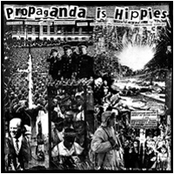 Propaganda is Hippies