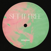Set It Free (MUNA Remix)