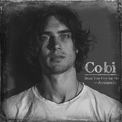 Cobi: Don't You Cry For Me (Acoustic)