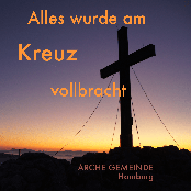 Alles wurde am Kreuz vollbracht