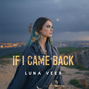 iF i Came Back (Luna Veex)