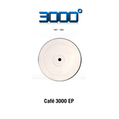 Cafe 3000 EP