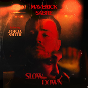 Maverick Sabre: Slow Down