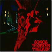 Songs to Sing in the Dark