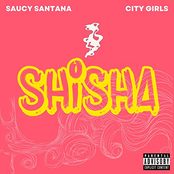 Saucy Santana: Shisha