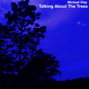 Talking About The Trees