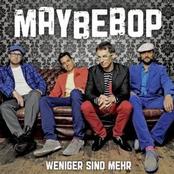 So Bin Ich Ohne Dich by Maybebop