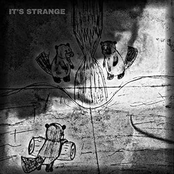 It's Strange