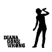 Diana Gone Wrong EP