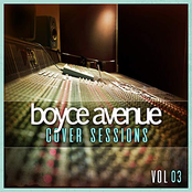 Boyce Avenue: Cover Sessions, Vol. 3