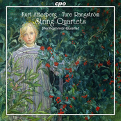 Atterberg & Rangstrom: String Quartets